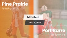 Matchup: Pine Prairie vs. Port Barre  2019