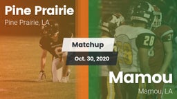 Matchup: Pine Prairie vs. Mamou  2020