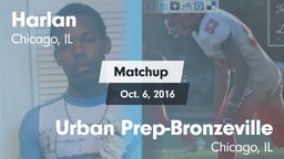 Matchup: Harlan vs. Urban Prep-Bronzeville  2016