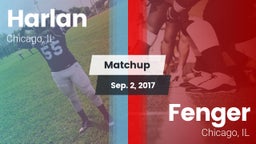 Matchup: Harlan vs. Fenger  2017