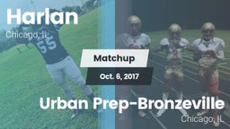 Matchup: Harlan vs. Urban Prep-Bronzeville  2017