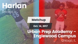 Matchup: Harlan vs. Urban Prep Academy - Englewood Campus 2017