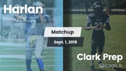Matchup: Harlan vs. Clark Prep  2018