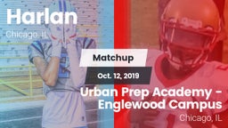 Matchup: Harlan vs. Urban Prep Academy - Englewood Campus 2019