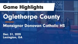 Oglethorpe County  vs Monsignor Donovan Catholic HS Game Highlights - Dec. 31, 2020