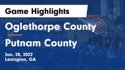 Oglethorpe County  vs Putnam County  Game Highlights - Jan. 28, 2022