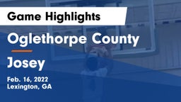 Oglethorpe County  vs Josey  Game Highlights - Feb. 16, 2022
