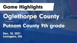 Oglethorpe County  vs Putnam County 9th grade Game Highlights - Dec. 10, 2021