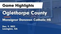 Oglethorpe County  vs Monsignor Donovan Catholic HS Game Highlights - Dec. 9, 2022