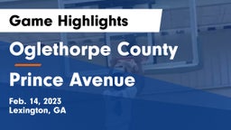 Oglethorpe County  vs Prince Avenue  Game Highlights - Feb. 14, 2023