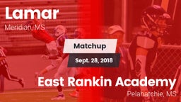 Matchup: Lamar vs. East Rankin Academy  2018