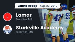 Recap: Lamar  vs. Starkville Academy  2019