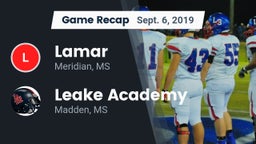 Recap: Lamar  vs. Leake Academy  2019