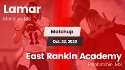 Matchup: Lamar vs. East Rankin Academy  2020