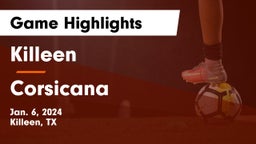 Killeen  vs Corsicana  Game Highlights - Jan. 6, 2024