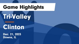 Tri-Valley  vs Clinton  Game Highlights - Dec. 21, 2023