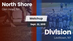 Matchup: North Shore vs. Division  2018