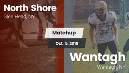 Matchup: North Shore vs. Wantagh  2018
