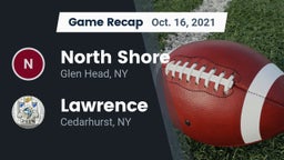 Recap: North Shore  vs. Lawrence  2021