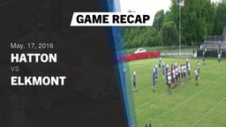 Recap: Hatton  vs. Elkmont  2016