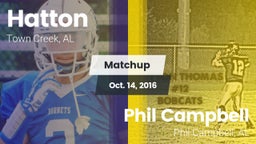 Matchup: Hatton vs. Phil Campbell  2016