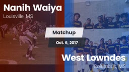 Matchup: Nanih Waiya vs. West Lowndes  2017