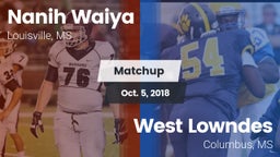 Matchup: Nanih Waiya vs. West Lowndes  2018