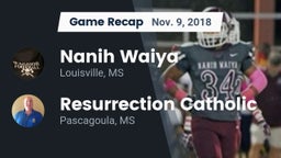 Recap: Nanih Waiya  vs. Resurrection Catholic  2018