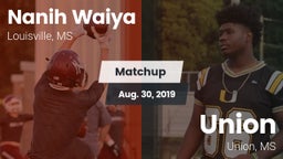 Matchup: Nanih Waiya vs. Union  2019