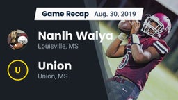 Recap: Nanih Waiya  vs. Union  2019