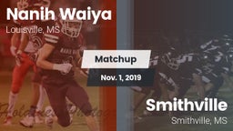 Matchup: Nanih Waiya vs. Smithville  2019