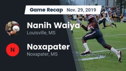 Recap: Nanih Waiya  vs. Noxapater  2019