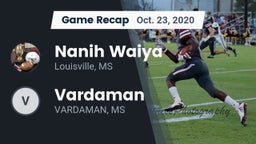 Recap: Nanih Waiya  vs. Vardaman  2020
