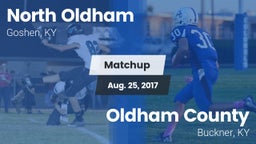 Matchup: North Oldham vs. Oldham County  2017