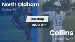 Matchup: North Oldham vs. Collins  2017