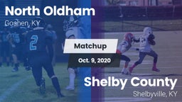 Matchup: North Oldham vs. Shelby County  2020
