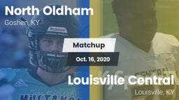 Matchup: North Oldham vs. Louisville Central  2020