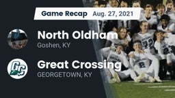 Recap: North Oldham  vs. Great Crossing  2021