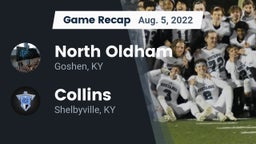 Recap: North Oldham  vs. Collins  2022