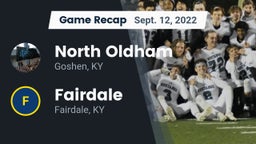 Recap: North Oldham  vs. Fairdale  2022