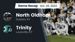 Recap: North Oldham  vs. Trinity  2022