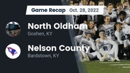 Recap: North Oldham  vs. Nelson County  2022