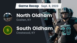 Recap: North Oldham  vs. South Oldham  2023