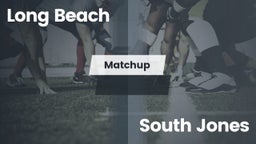 Matchup: Long Beach vs. South Jones  2016