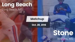 Matchup: Long Beach vs. Stone  2016