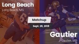 Matchup: Long Beach vs. Gautier  2018