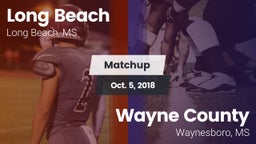 Matchup: Long Beach vs. Wayne County  2018