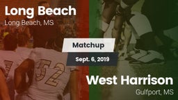 Matchup: Long Beach vs. West Harrison  2019