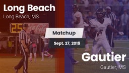 Matchup: Long Beach vs. Gautier  2019