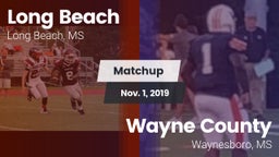 Matchup: Long Beach vs. Wayne County  2019